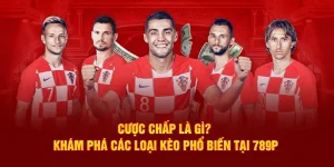 Cược chấp là gì? Khám phá các loại kèo phổ biến tại 789P