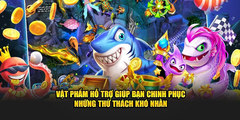 Vật phẩm hỗ trợ bắn cá 789p